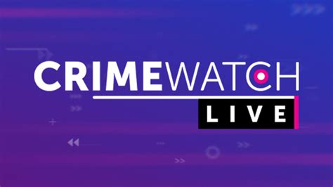 crime watch live online.